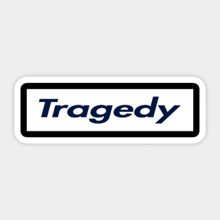 SUPER LOGO TRAGEDY Sticker